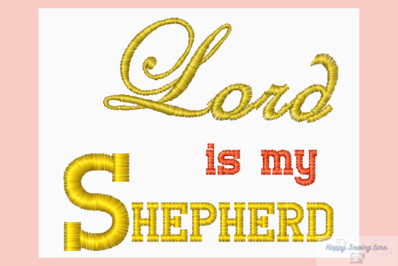 Lord is My Shepherd: An Embroidery Design Review